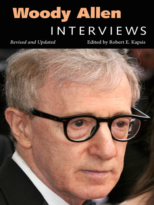 Title details for Woody Allen by Robert E. Kapsis - Available